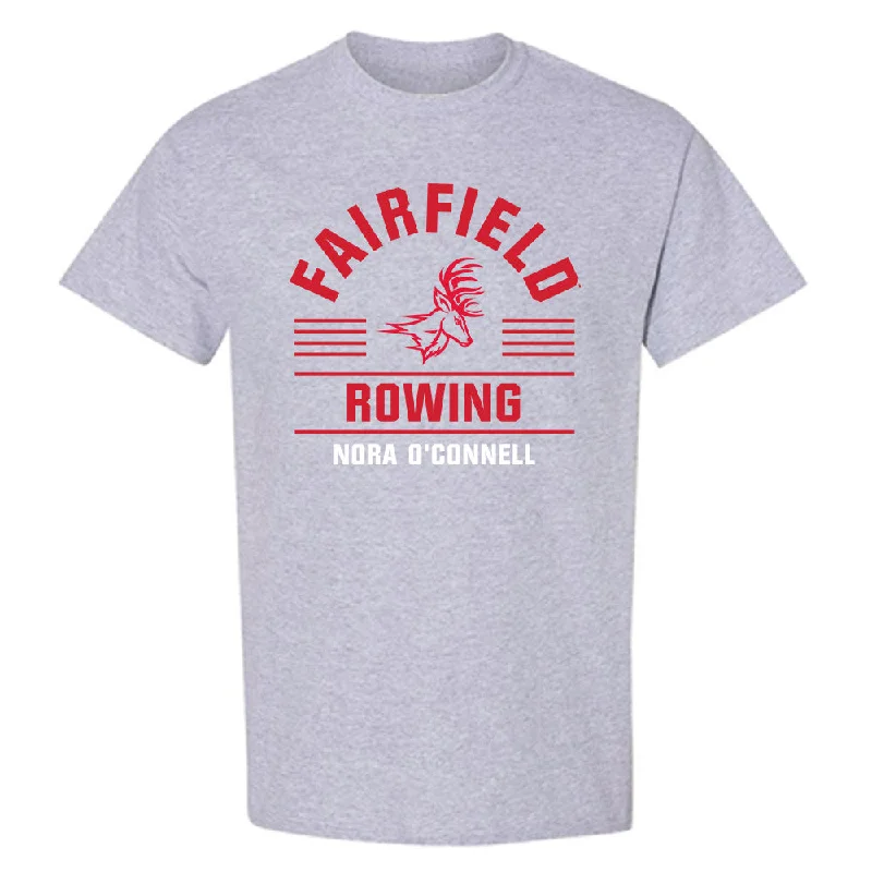Fairfield - NCAA Women's Rowing : Nora O'Connell - Classic Fashion Shersey T-Shirt-- Iron Safe Non-Iron Wrinkle Free Fairfield - NCAA Women's Rowing : Nora O'Connell - Classic Fashion Shersey T-Shirt-- Iron Safe Non-Iron Wrinkle Free