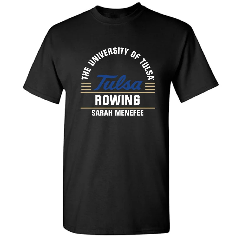 Tulsa - NCAA Women's Rowing : Sarah Menefee - Classic Fashion Shersey T-Shirt-- Iron Safe Non-Iron Wrinkle Free Tulsa - NCAA Women's Rowing : Sarah Menefee - Classic Fashion Shersey T-Shirt-- Iron Safe Non-Iron Wrinkle Free