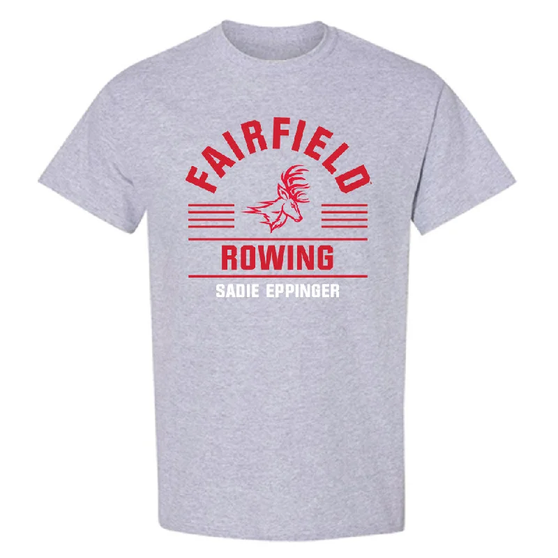 Fairfield - NCAA Women's Rowing : Sadie Eppinger - Classic Fashion Shersey T-Shirt-- Jersey Fabric Tulle Fabric Batik Fabric Fairfield - NCAA Women's Rowing : Sadie Eppinger - Classic Fashion Shersey T-Shirt-- Jersey Fabric Tulle Fabric Batik Fabric