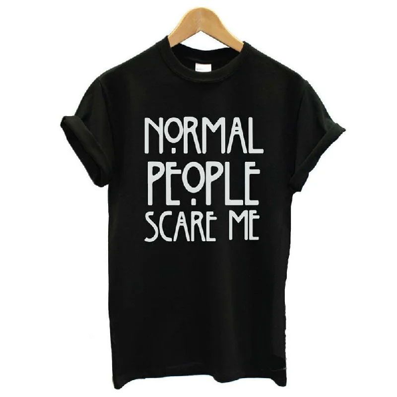 Normal People Scare Me Print Letter T Shirt Women Clothes Best T Shirt Summer Fashion Casual Short Sleeve Tshirt Tee-- Seamless Knitted Crochet Normal People Scare Me Print Letter T Shirt Women Clothes Best T Shirt Summer Fashion Casual Short Sleeve Tshirt Tee-- Seamless Knitted Crochet